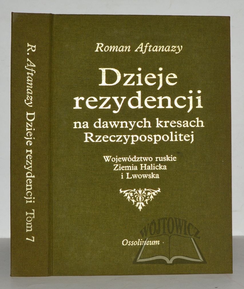 Aftanazy Roman Dzieje Rezydencji Na Dawnych Kresach