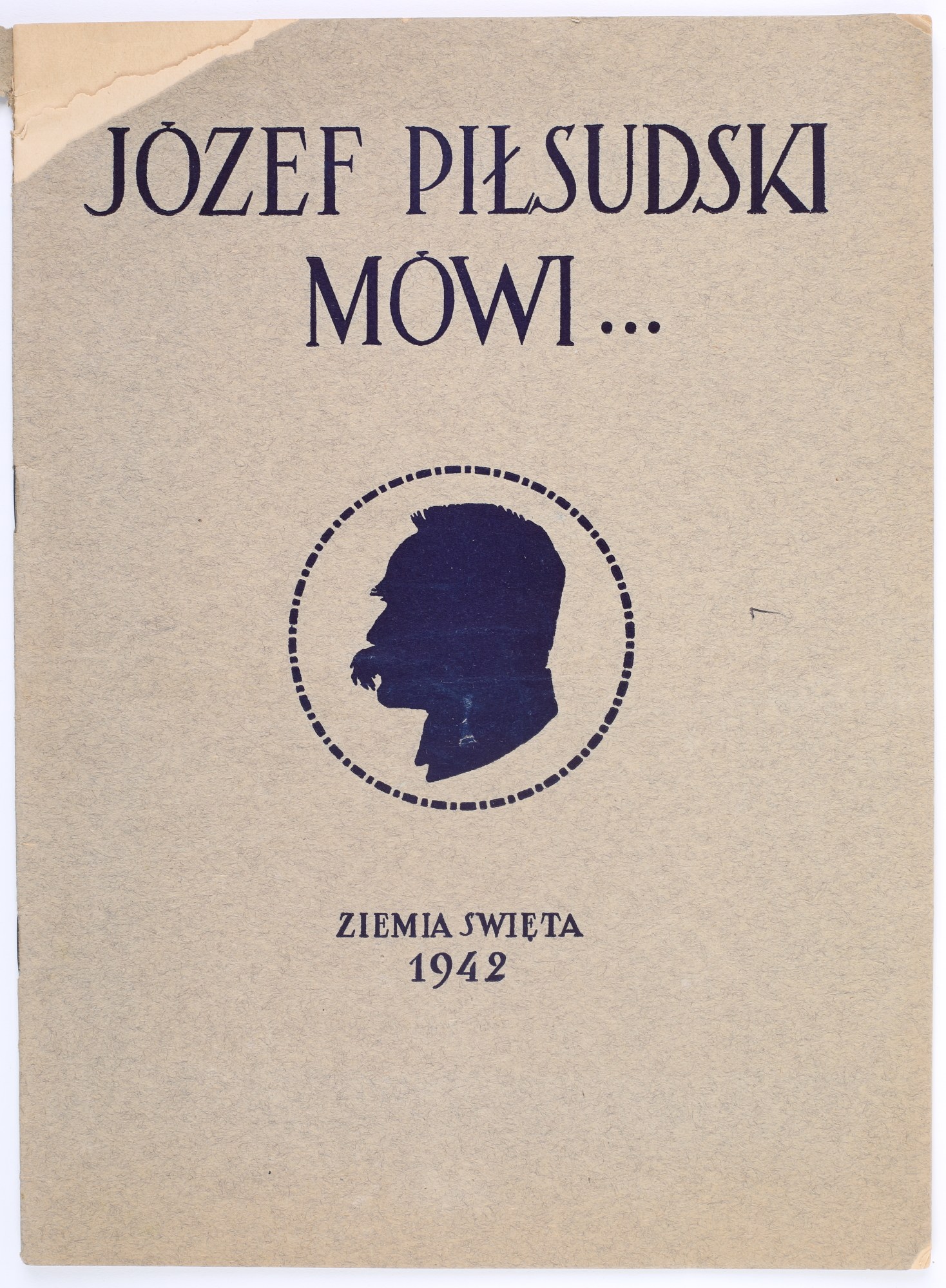 Józef Piłsudski mówi wstęp Janusz Jędrzejewicz Tel Aviv 1942