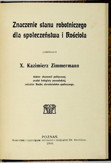 ZIMMERMANN Kazimierz Znaczenie stanu robotniczego dla społeczeństwa i