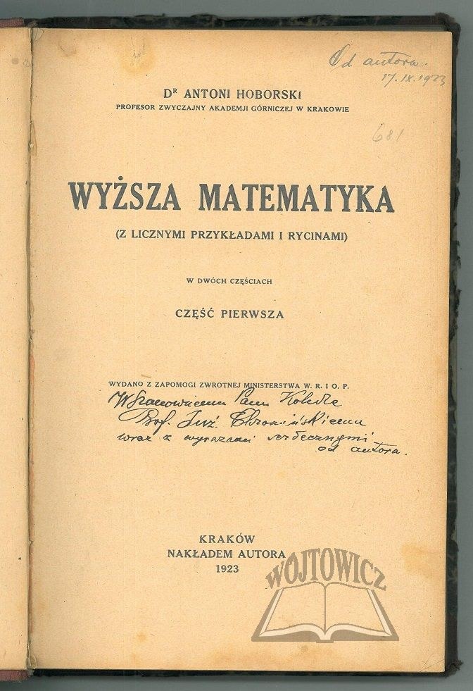 HOBORSKI Antoni dr Autograf Wyższa matematyka dedykacja autora