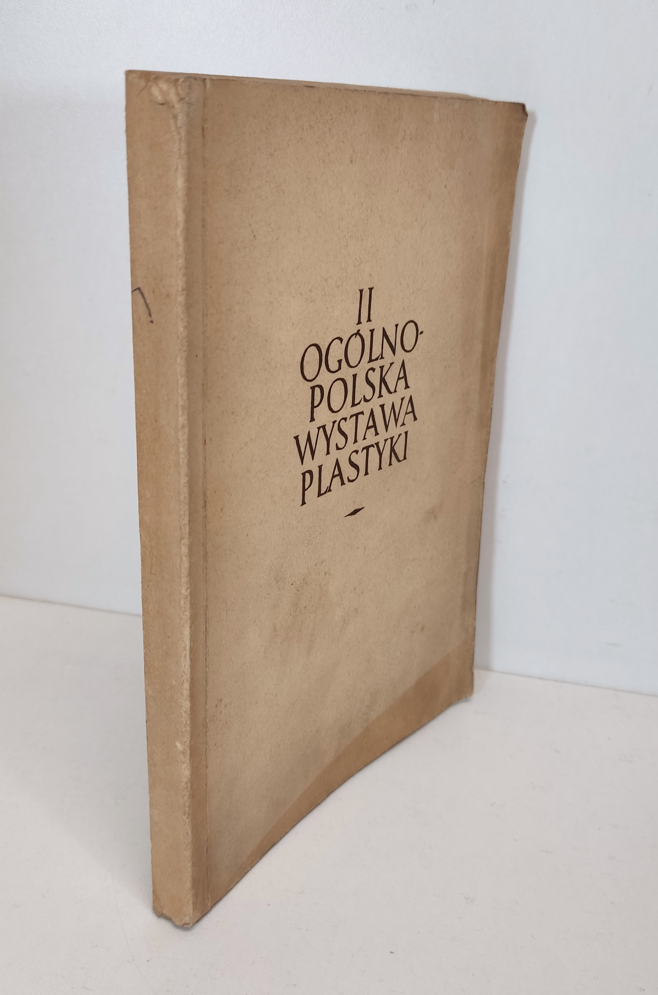 KATALOG WYSTAWY II OGÓLNOPOLSKA WYSTAWA PLASTYKI MALARSTWO RZEŹBA