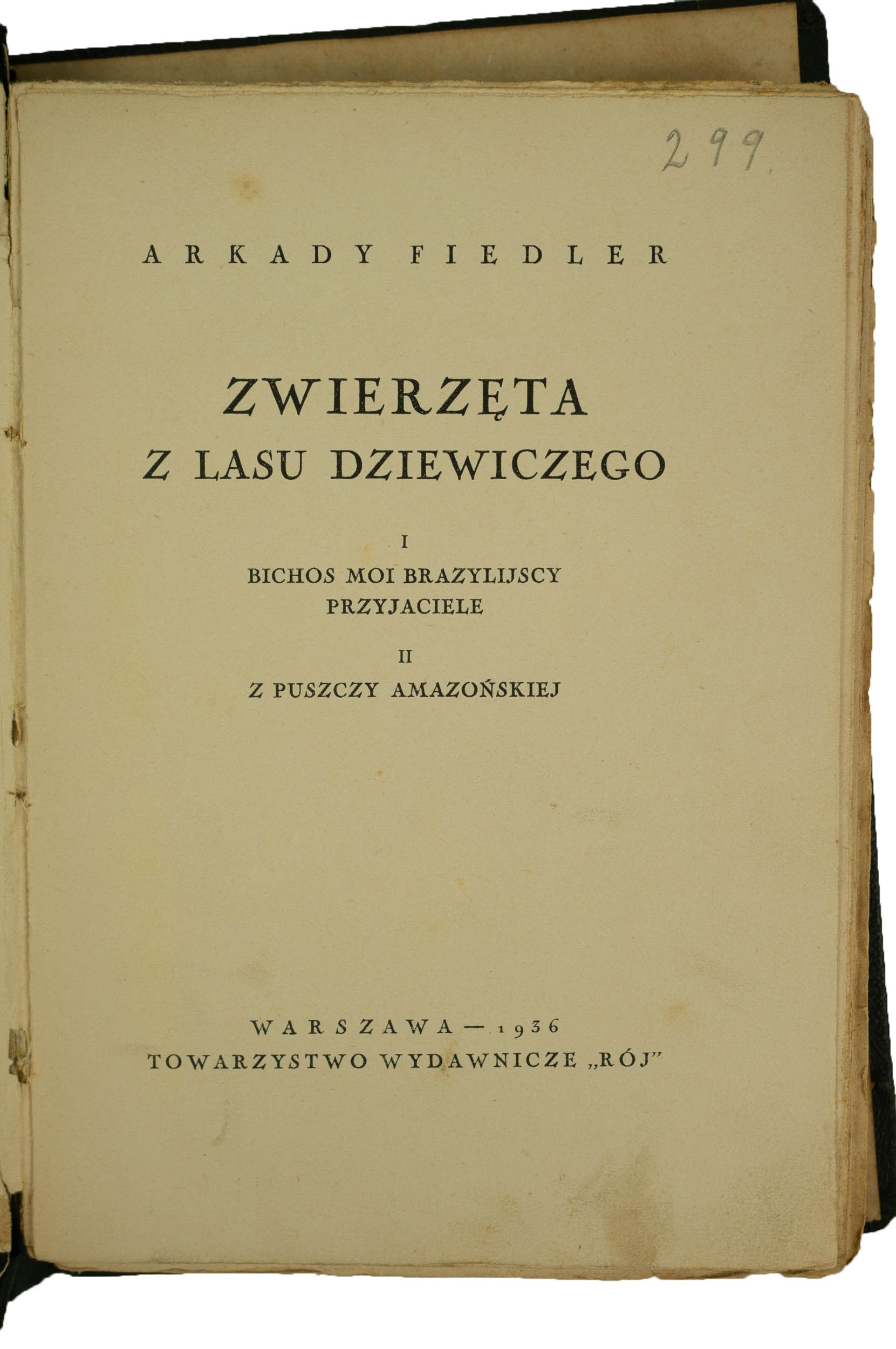 Fiedler Arkady Zwierz Ta Z Lasu Dziewiczego Warszawa R Wydanie