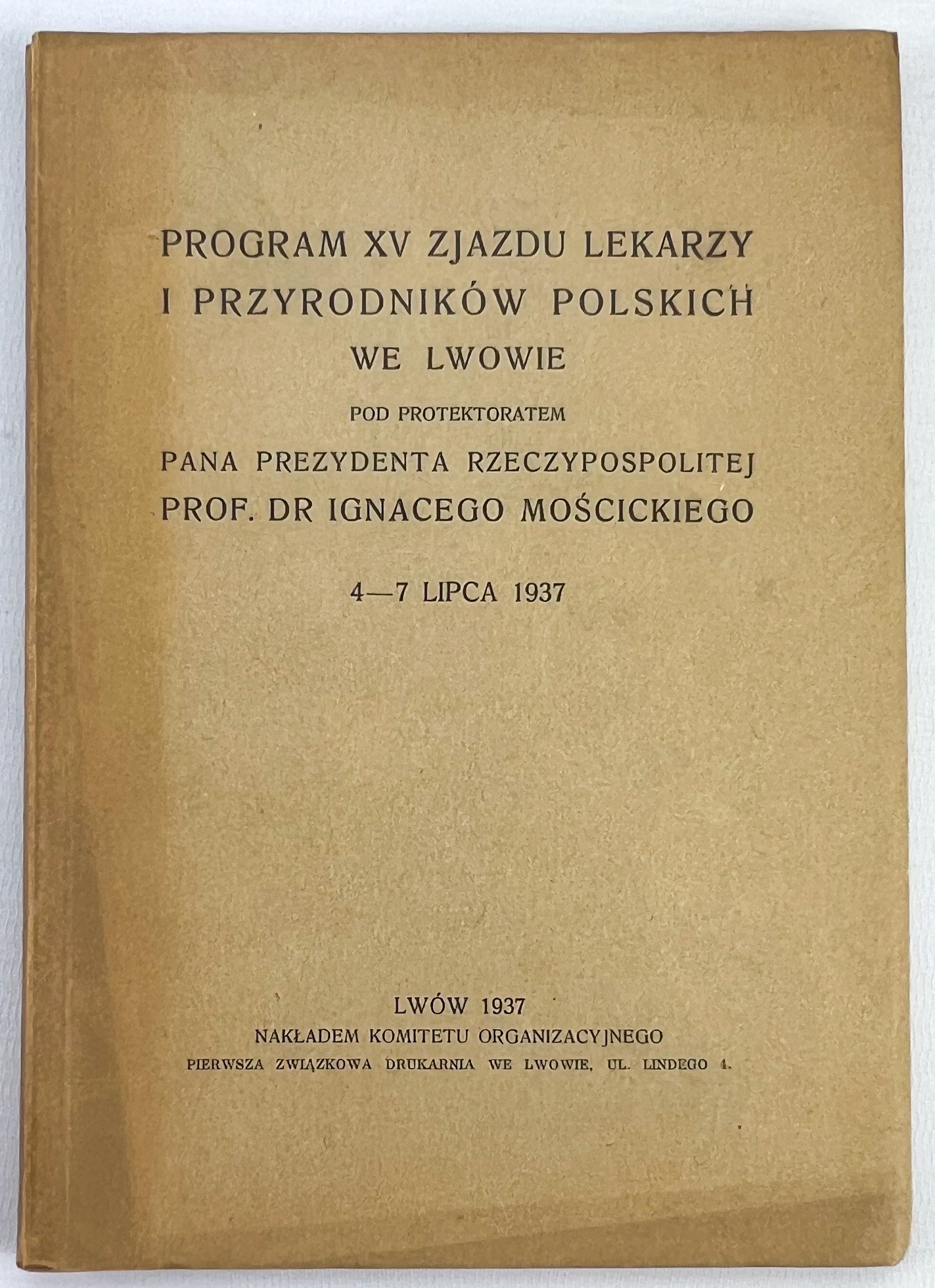 Program Xv Zjazdu Lekarzy I Przyrodnik W Polskich We Lwowie Lw W