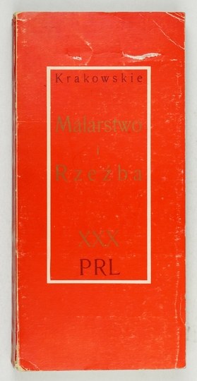 Krakowskie malarstwo i rzeźba w XXX leciu PRL 1974 Aukcja