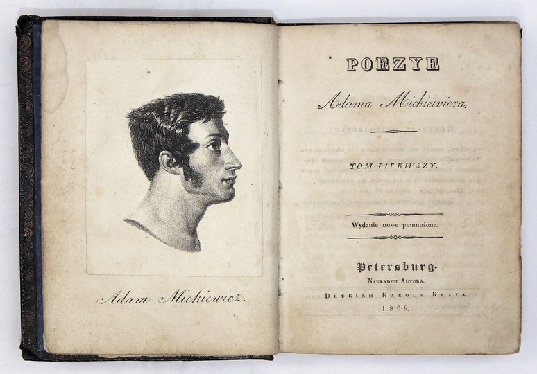 Debiut Literacki I Pierwsze Utwory Drukowane W Gazetach Henryka Sienkiewicza MICKIEWICZ Adam - Poezye Adama Mickiewicza. Wyd. nowe pomnożone. T.1-2