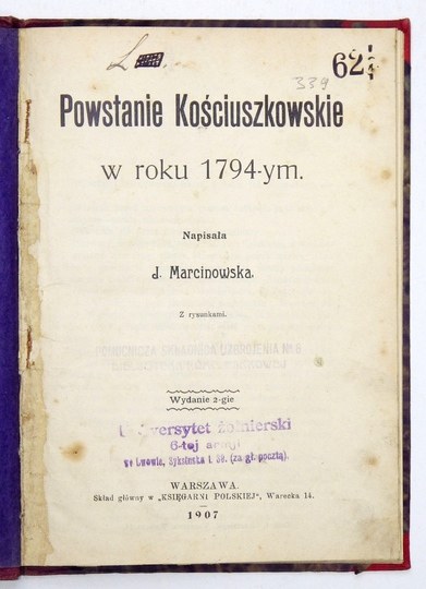 Marcinowska J Adwiga Powstanie Kościuszkowskie W Roku 1794 Ym Z Rysunkami Wyd Ii Warszawa 3967