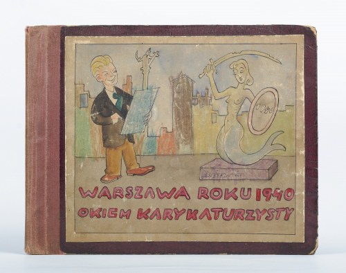 "Warszawa roku 1940 okiem karykaturzysty. Dwanaście pamiątkowych ilustracyj" (ok. 1940), Zbigniew Lengren
