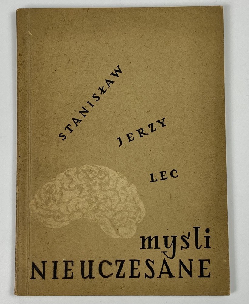 [wydanie I] Lec Stanisław Jerzy - Myśli nieuczesane [ilustracje Jacek