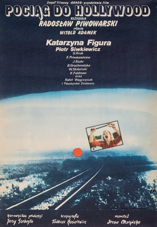 Pociąg do Hollywood, 1987, Halina Piwowarska