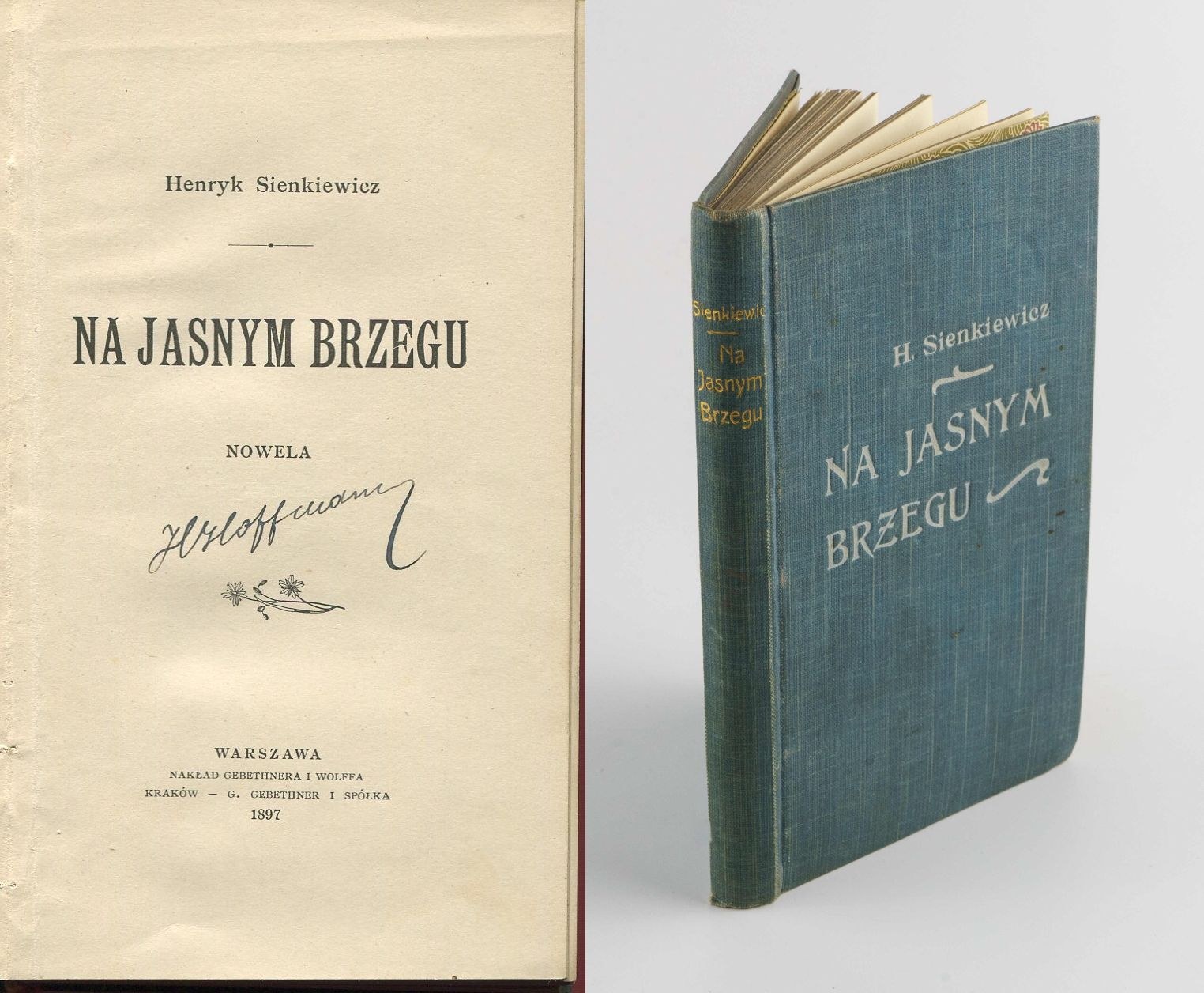 Nowela Sienkiewicza Na 4 Litery SIENKIEWICZ Henryk - Na jasnym brzegu. Nowela [wydanie pierwsze 1897