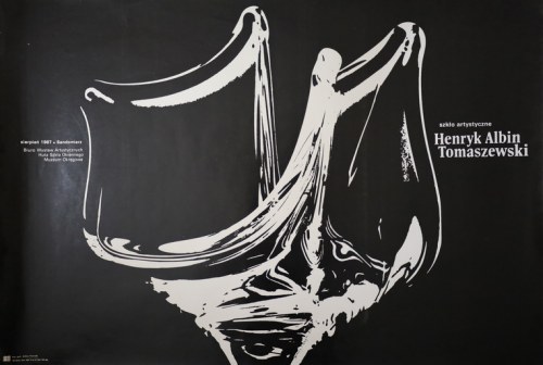 Plakat do wystawy szkła artystycznego Henryka Albina Tomaszewskiego, Andrzej Nowaczyk