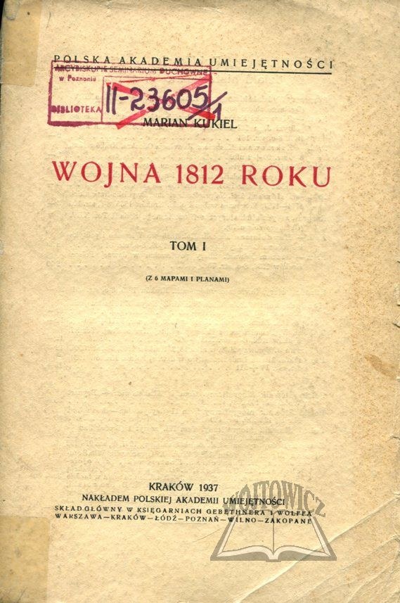KUKIEL Marian, Wojna 1812 roku. - Internetová aukce / Licitace online ...