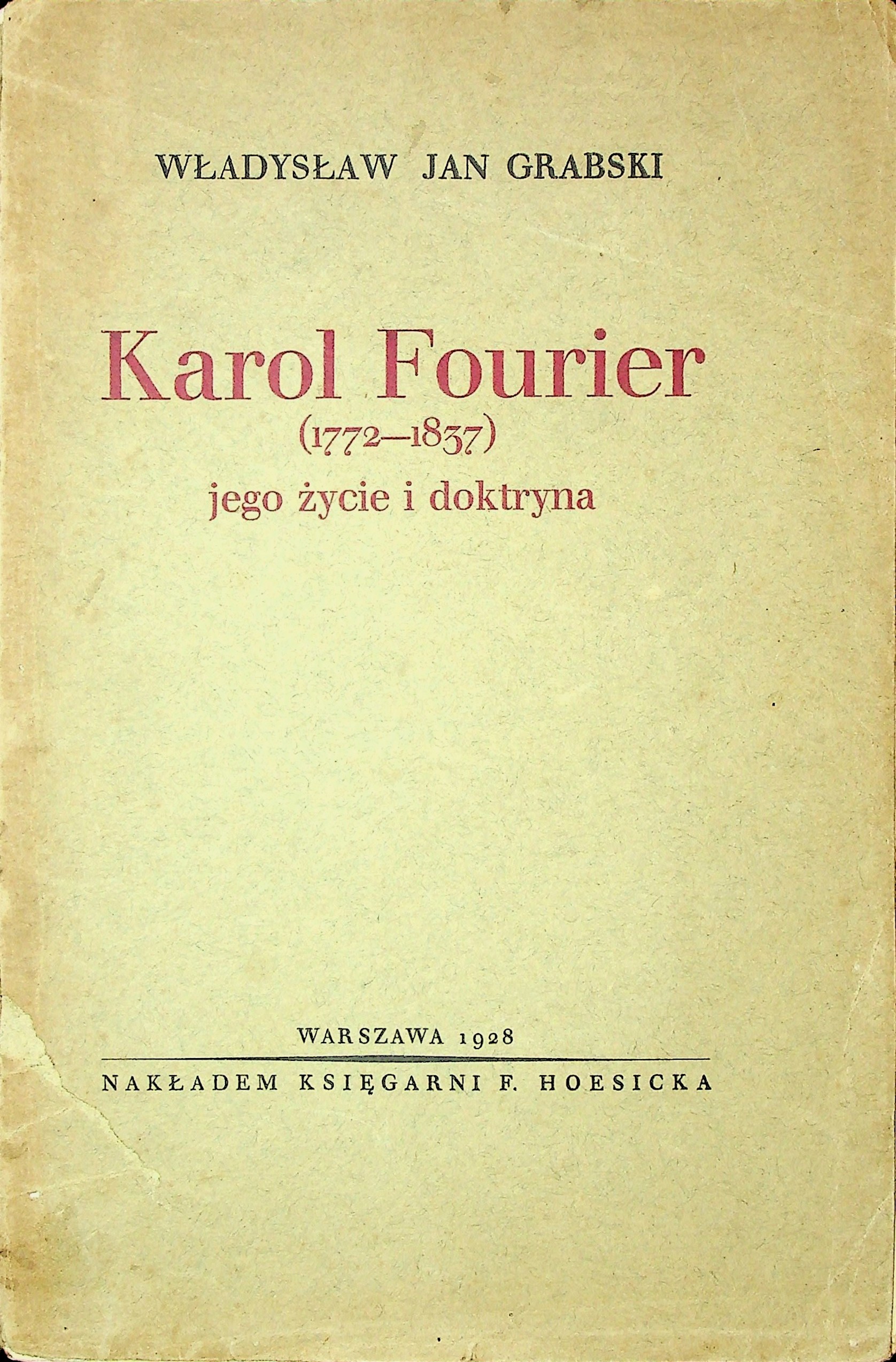 grabski-w-adys-aw-jan-karol-fourier-1772-1837-jego-ycie-i