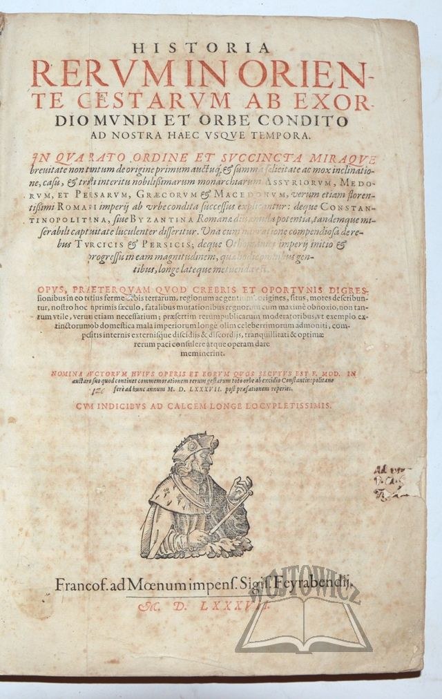 WOLF Hieronymus (wyd.), Historia rerum in oriente gestarum ab exordio