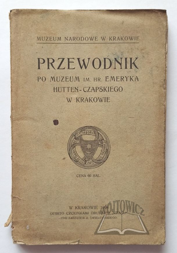 Przewodnik Po Muzeum Im Hr Emeryka Hutten Czapskiego W Krakowie Aukcja Internetowa 2522