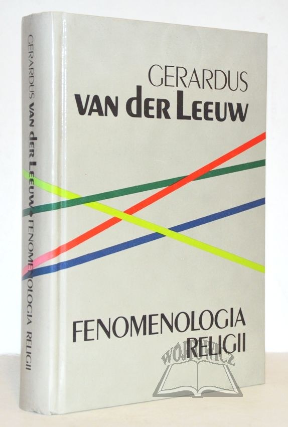 VAN DER Leeuw Gerardus, Fenomenologia religii. Aukcja