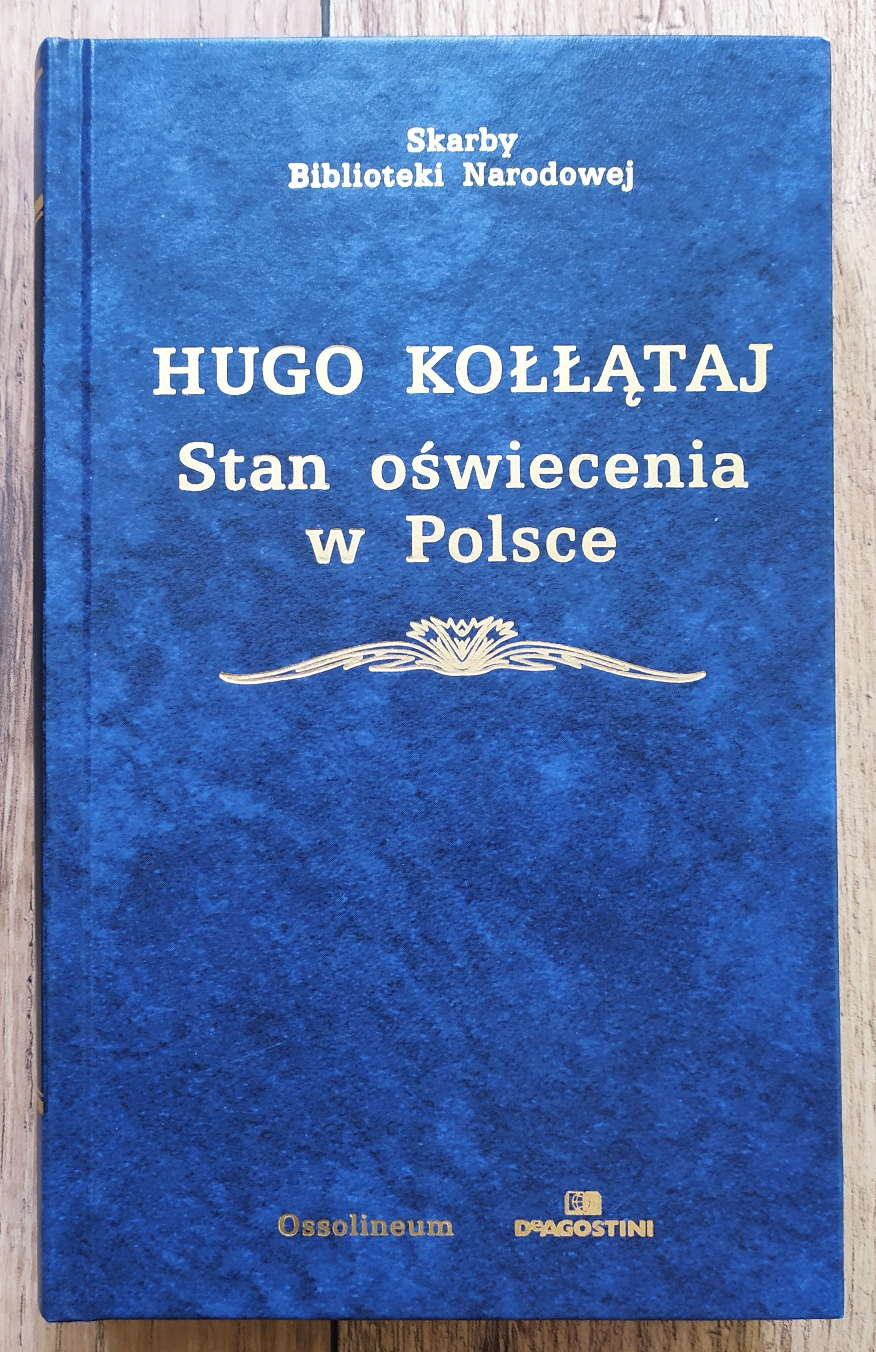 Kołłątaj Hugo • Stan Oświecenia W Polsce Aukcja Internetowa Licytacja Online Cena Onebid 8245