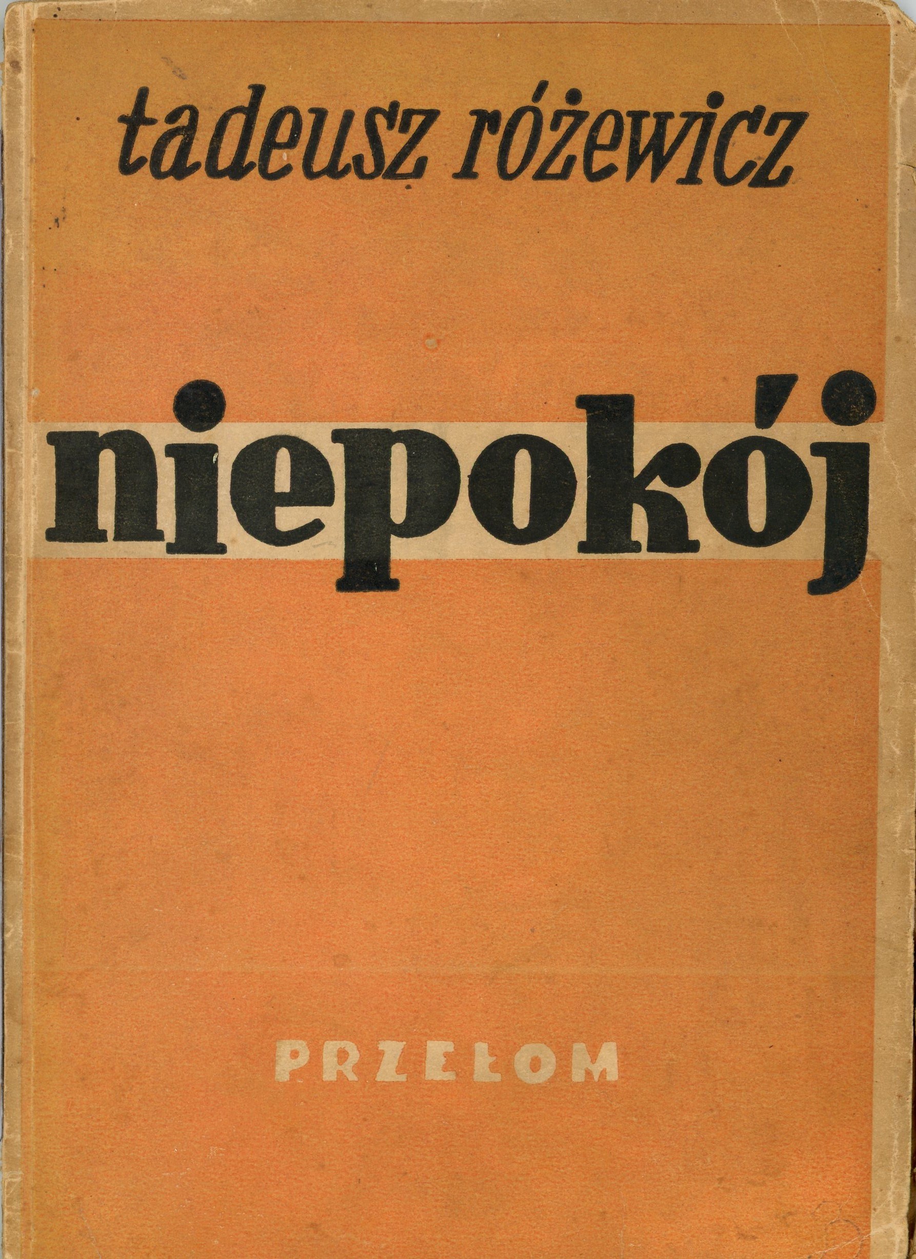 Różewicz Tadeusz Niepokój Wyd 1 Kraków 1947 Nakł Wyd Przełom Aukcja Internetowa 2011