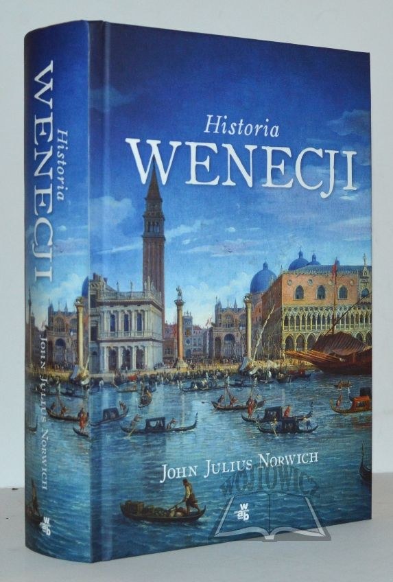 Norwich John Julius Historia Wenecji Aukcja Internetowa Licytacja Online Cena Onebid 9063