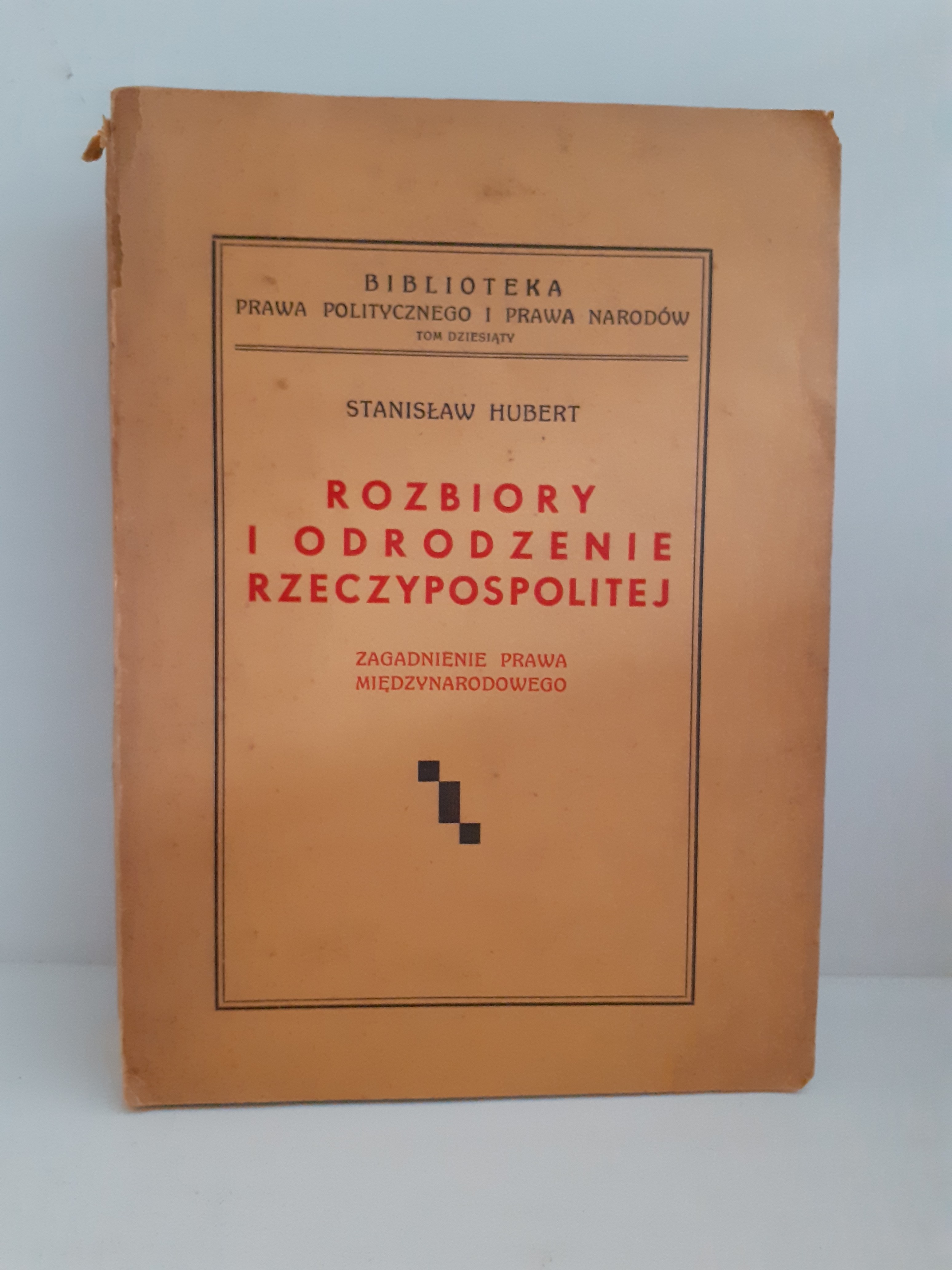 HUBERT Stanisław - ROZBIORY I ODRODZENIE RZECZYPOSPOLITEJ ZAGADNIENIE ...