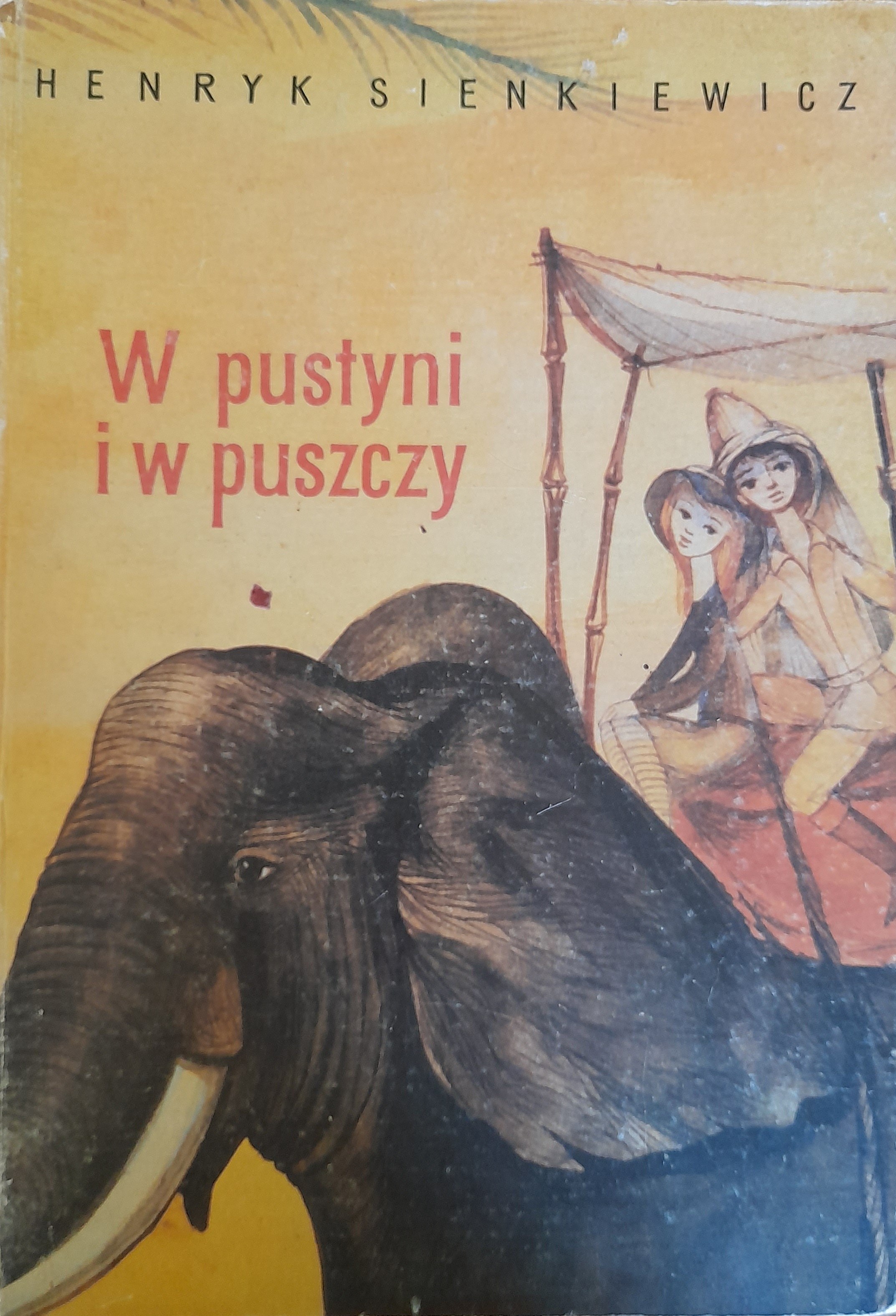 SIENKIEWICZ Henryk - W pustyni i w puszczy (ilustracje Jerzy SROKOWSKI