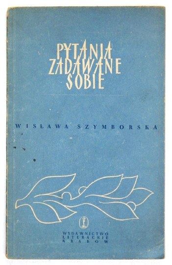 Szymborska Wisława Pytania Zadawane Sobie 1954 Wyd I Aukcja Internetowa Licytacja 3410