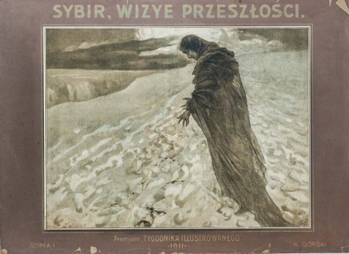 Polska (1868 - 1934), SYBIR, WIZYE PRZESZŁOŚCI, serya I, rok 1911, Konstanty Górski