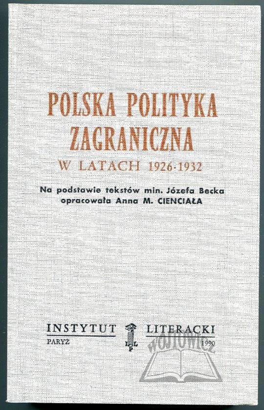 POLSKA Polityka Zagraniczna W Latach 1926-1932. - Aukcja Internetowa ...