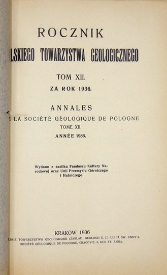 ROCZNIK Polskiego Towarzystwa Geologicznego. T. 12 Za Rok 1936. Kraków ...