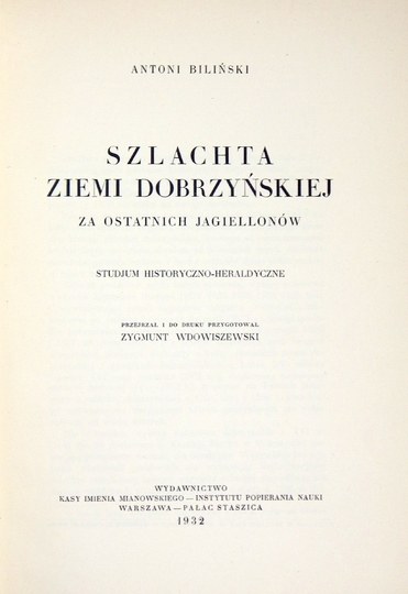 BILIŃSKI Antoni - Szlachta Ziemi Dobrzyńskiej Za Ostatnich Jagiellonów ...