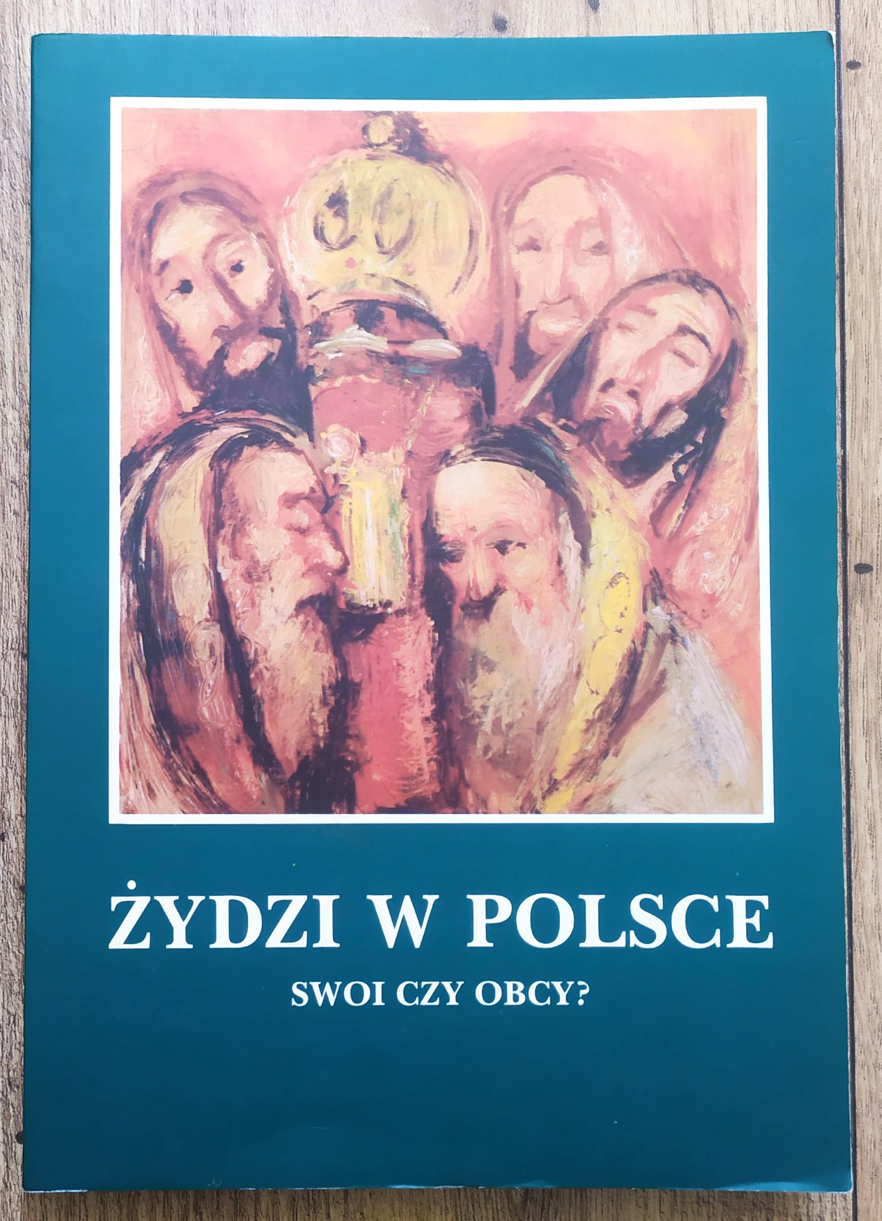 Żydzi W Polsce. Swoi Czy Obcy? [katalog Wystawy] - Aukcja Internetowa ...