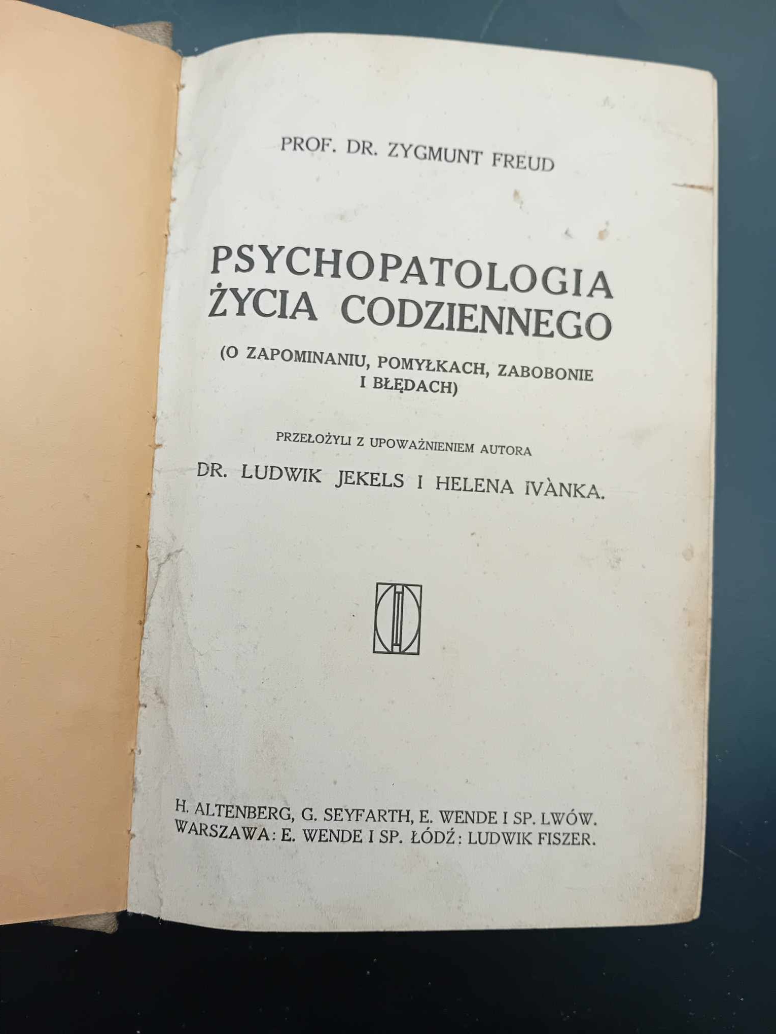Prof. Dr. Zygmunt Freud Psychopatologia życia codziennego (O