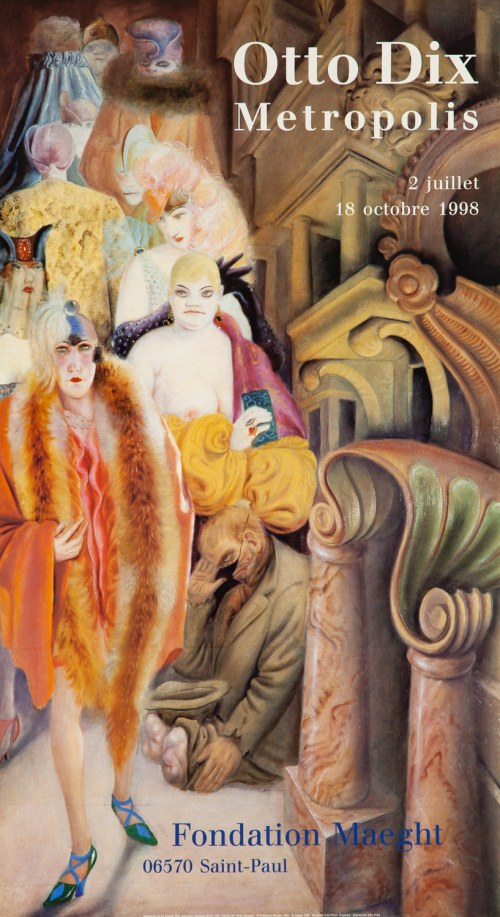 Metropolis. Fondation Maeght, Saint Paul, 1998, Otto Dix
