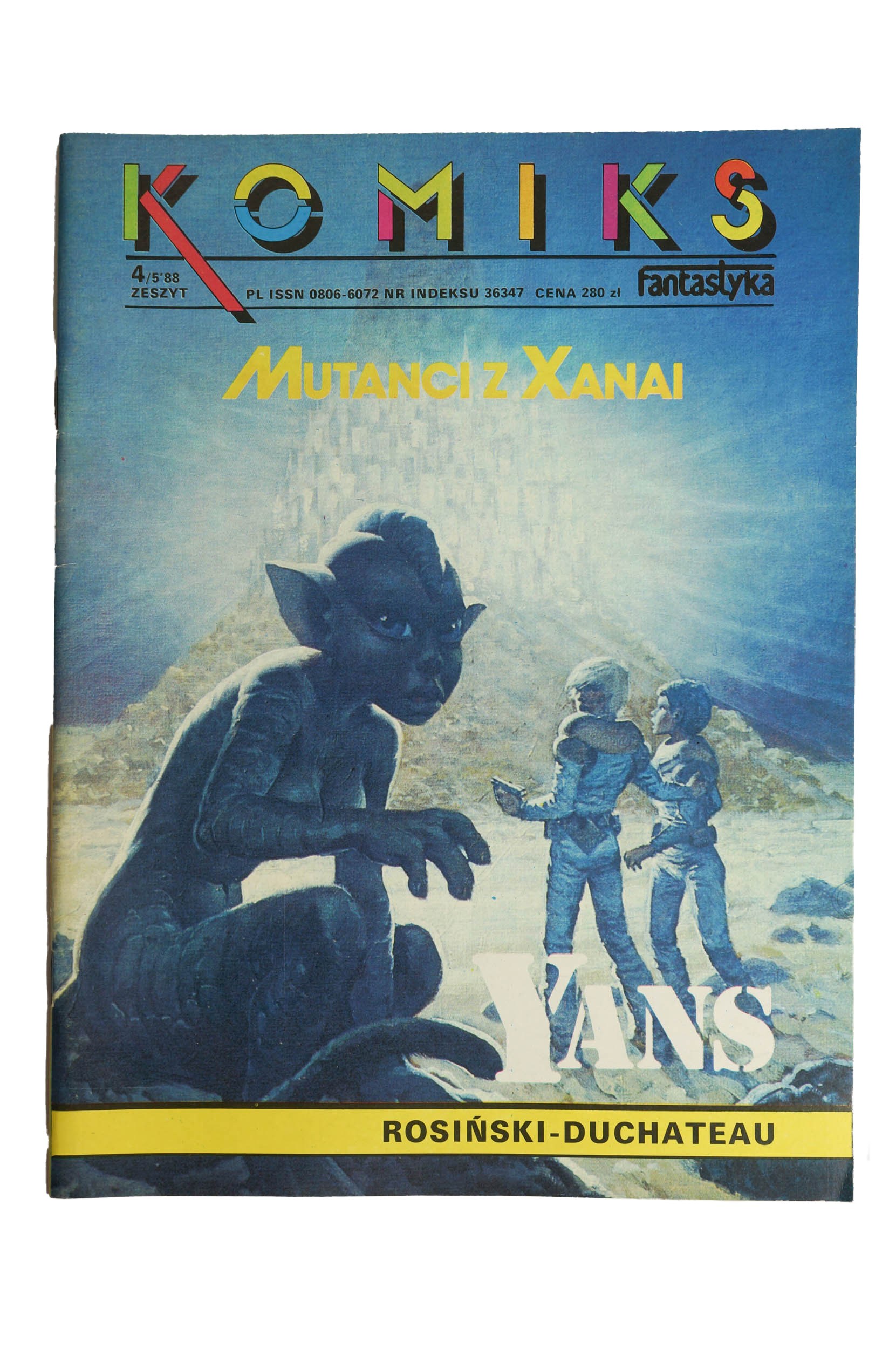 KOMIKS nr 4 / 5 / 1988, YANS - Mutanci z Xanai, rysunki: Grzegorz ...