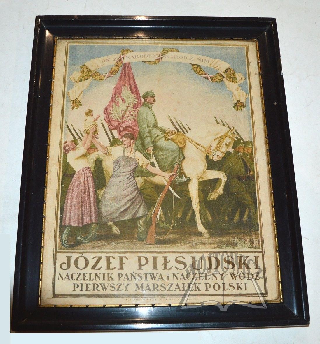 (PI£SUDSKI). "He With The Nation The Nation With Him. Jozef Pilsudski ...