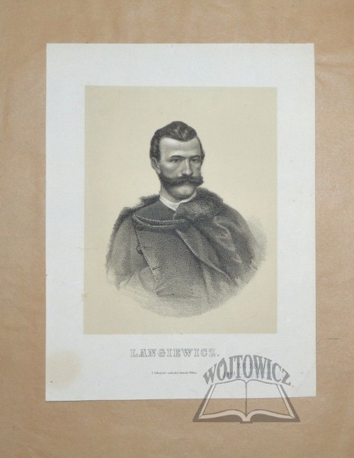generał i dyktator powstania styczniowego., Langiewicz Marian