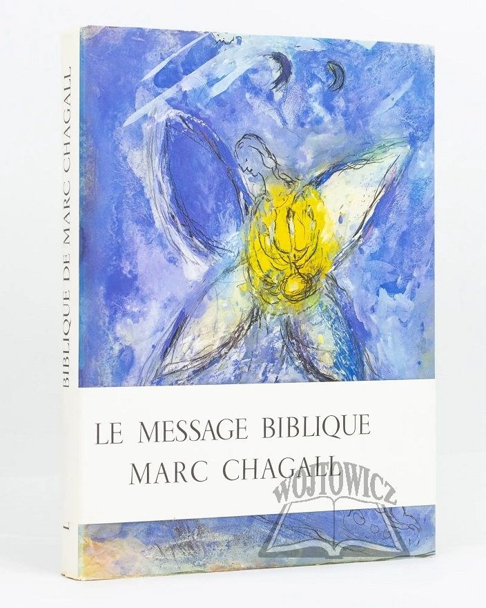 CHAGALL Marc). Chatelain Jean, Le message biblique Marc Chagall