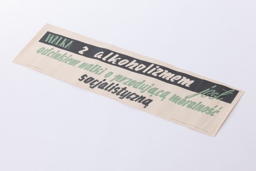 Plakat społeczny "Walka z alkoholizmem", 1952, Główny Społeczny Komitet Przeciwalkoholowy przy CRZZ