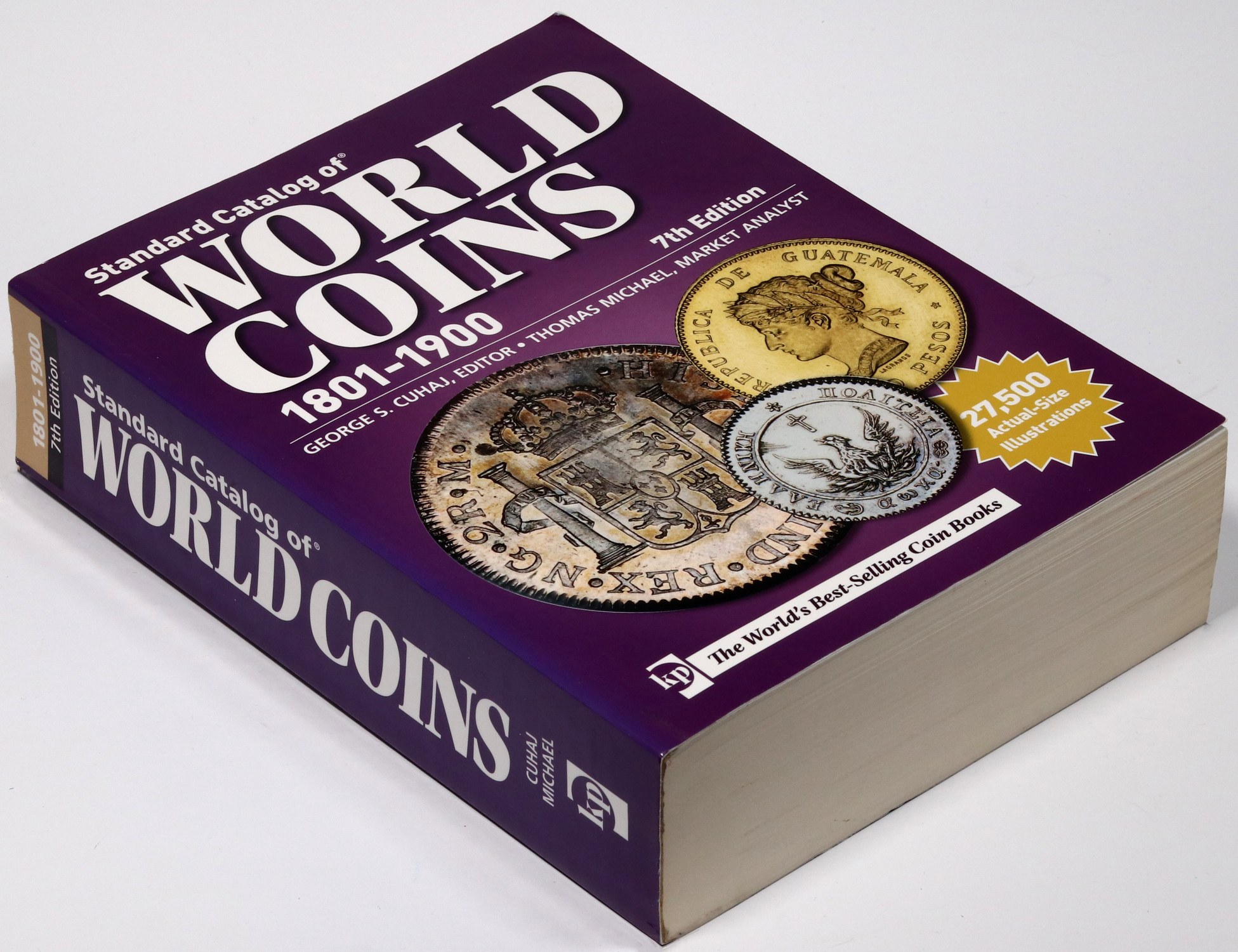 趣味・スポーツ・実用 Standard Catalog of WORLD COINS1801-1900 Standard Catalog of World Coins, 1801-1900 8th Edition