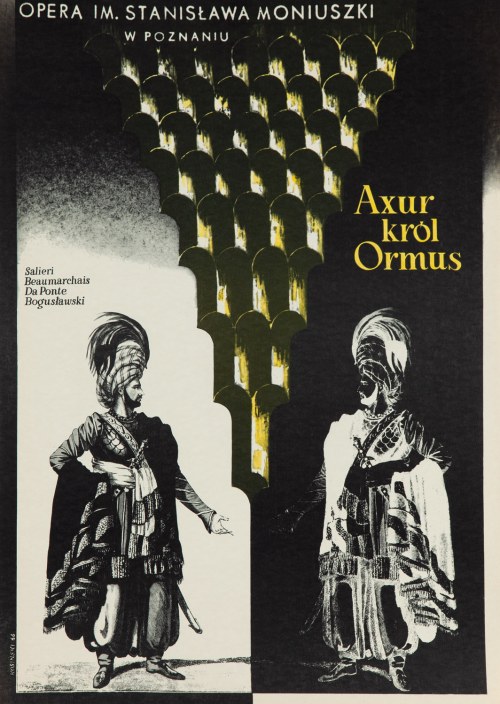 Axur król Ormus, Opera im. Stanisława Moniuszki w Poznaniu, 1966, Jan Kosiński