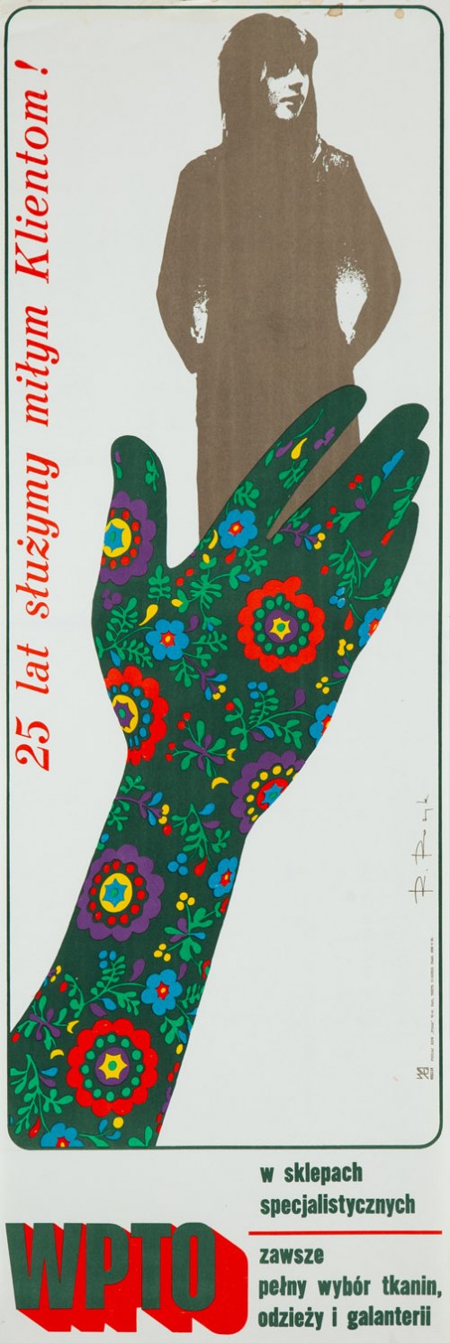 WPTO, 25 lat służymy miłym Klientom! W sklepach specjalistycznych zawsze pełny wybór tkanin odzieży i galanterii, 1970, Roman Rosyk