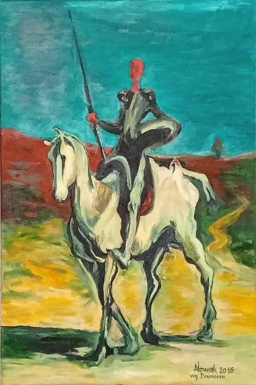 Don Kichot, inspiracja: Honore Daumier, Andżelika Nowak