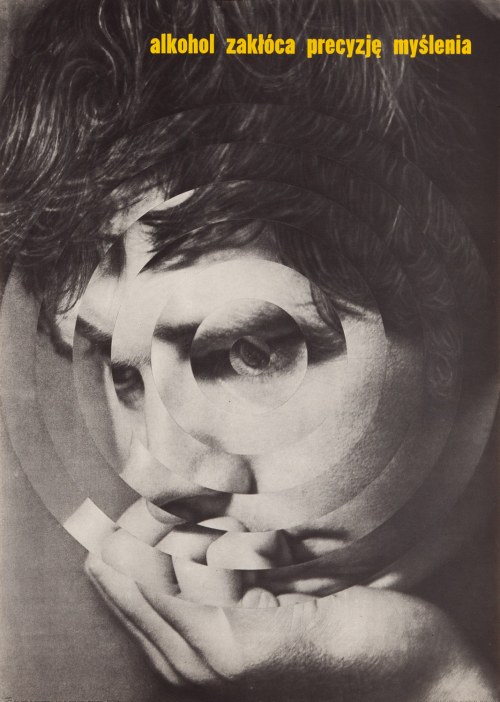 Alkohol zakłóca precyzję myślenia, 1970, Graf. M.Freudenreich Foto.H.Biełkowski