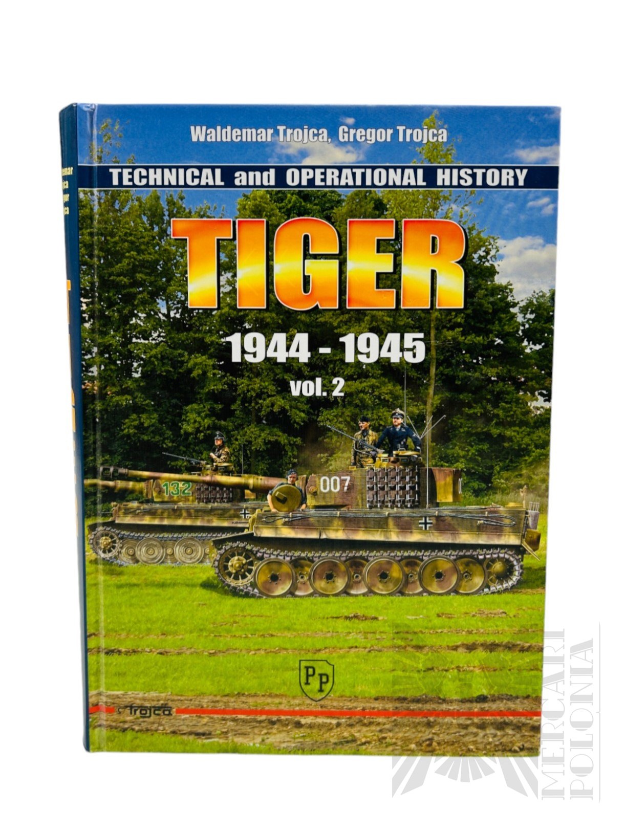 The book Tiger 1944- 1945 by Waldemar Trojca Vol 2. ( Tiger 1942
