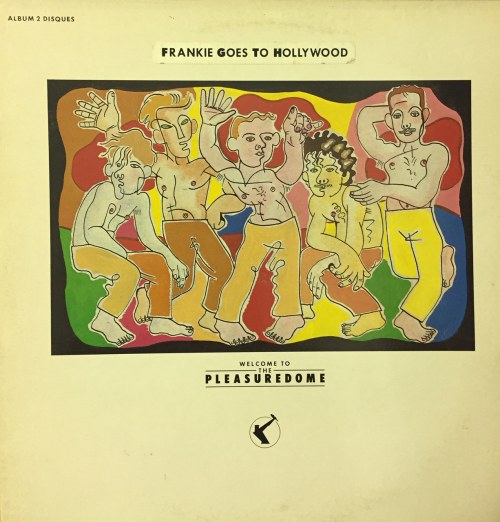"Welcome To The Pleasuredome", Frankie Goes To Hollywood