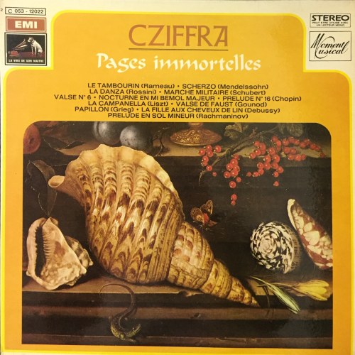 vol. II (Rameau, Mendelssohn, Rossini, Schubert, Chopin, Grieg, Gounod, Liszt, Debussy, Rachmaninov), György Cziffra