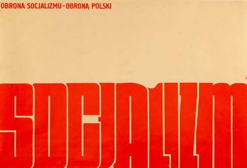 SOCJALIZM. OBRONA SOCJALIZMU-OBRONĄ POLSKI, 1980, Jarosław Jasiński