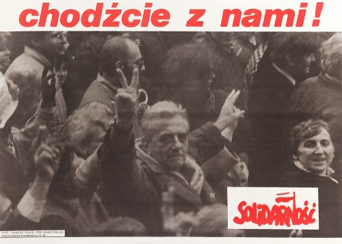 WELIAN, foto: Tadeusz Rolke (ur. 1929), Solidarność. Chodźcie z nami! 1989, Ebert