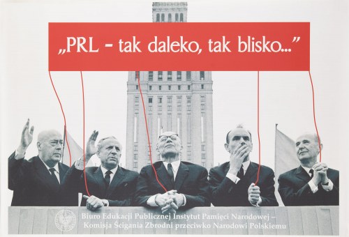 proj. Krzysztof BURNATOWICZ (ur. 1943), PRL - tak daleko, tak blisko, IPN, 2009, Erazm Ciołek
