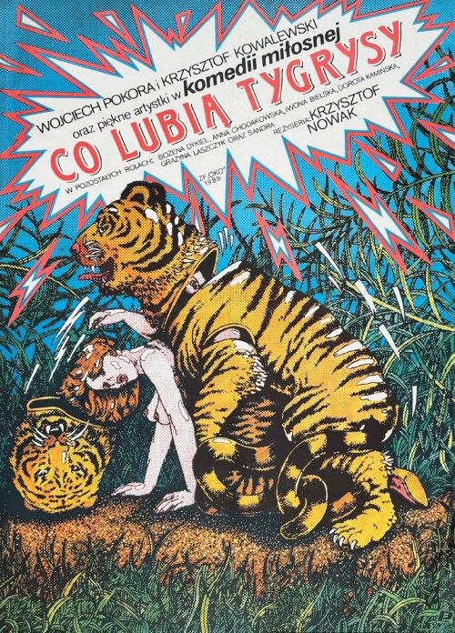 Co lubią tygrysy, plakat filmowy, 1989, Janusz Obłucki